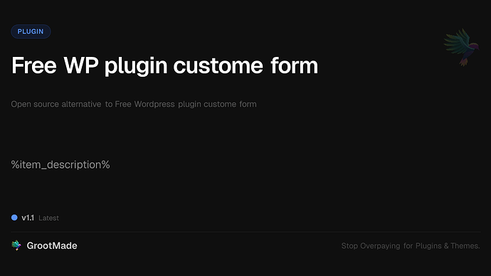 Free WP plugin custome form