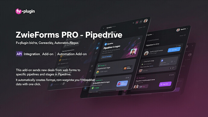 ZwieForms PRO - Pipedrive