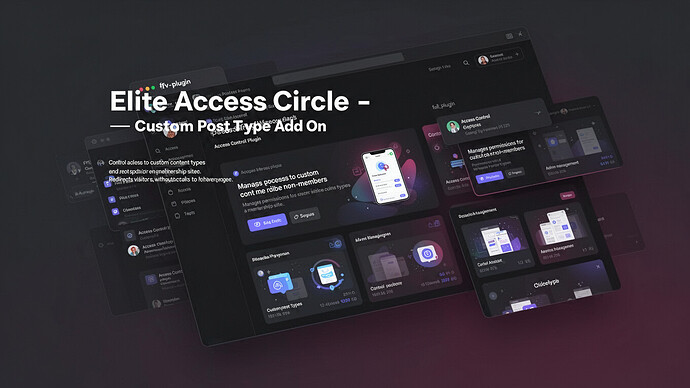 Elite Access Circle - Custom Post Type Add On