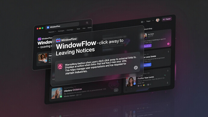 WindowFlow - Leaving Notices