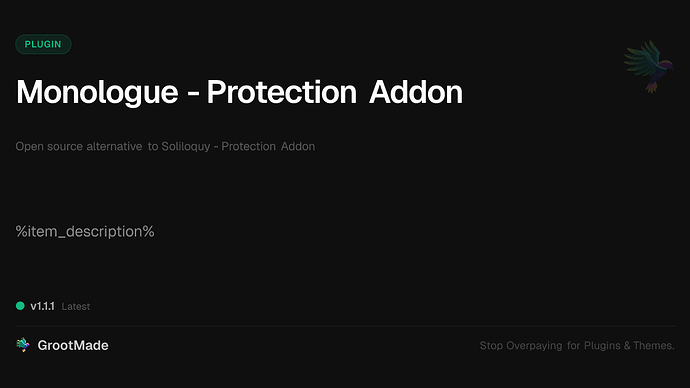 Monologue - Protection Addon