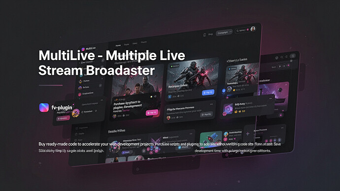 MultiLive - Multiple Live Stream Broadcaster