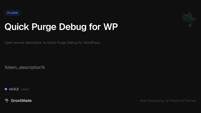 Quick Purge Debug for WP