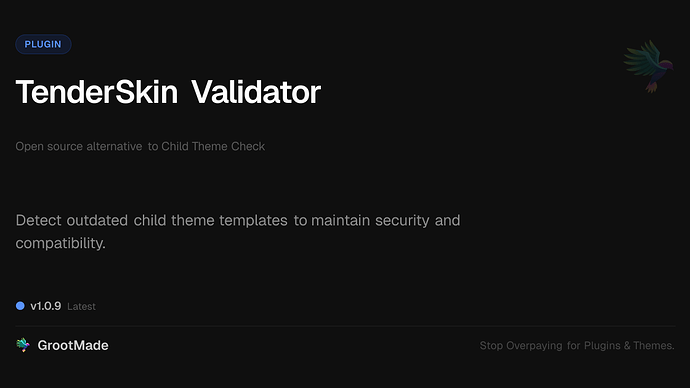 TenderSkin Validator